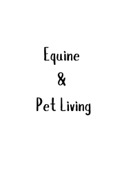 Equine & Pet Living
