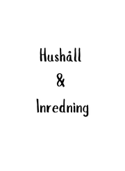 Hushåll & Inredning